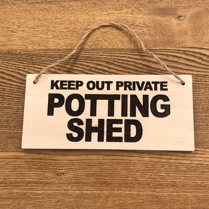Keep Out Potting Shed Wooden Routered and Lazer Cut Sign