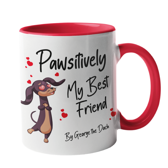 Pawsitively Dog Mug
